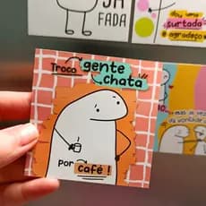 Ímã de Geladeira Engraçado 7,5x7,5cm | Frases Divertidas e de vários Temas