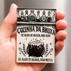 Ímã de Geladeira Cozinha da Bruxa "Não Mexa" – Decorativo, Divertido e Místico 6x8,5cm