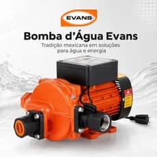Bomba Pressurizadora Evans 400W – Pressão Forte na Casa Toda - 127V