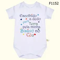 Body Bebê Frases Escolhido a dedo para terra pela minha bisavó no céu SF1152