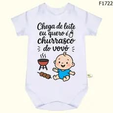Body Bebê Frases Chega de Leite Eu Quero é Churrasco do Vovô SF1722