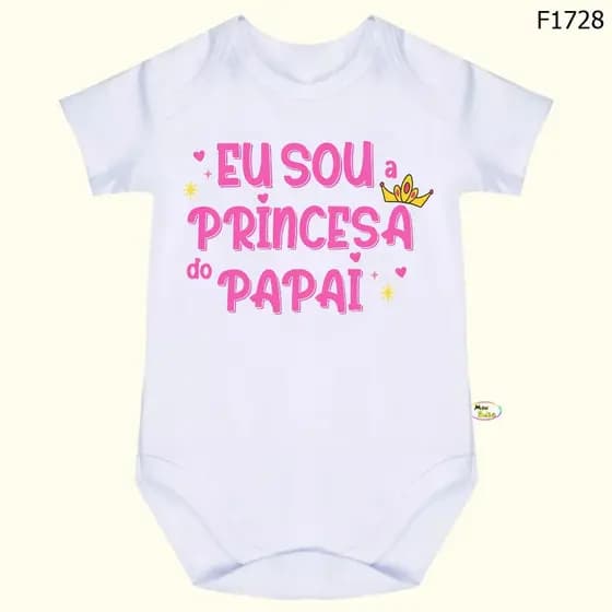Body Bebê Frases Eu Sou a Princesa do Papai SF1728