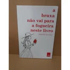 A bruxa não  vai para  a fogueira neste livro