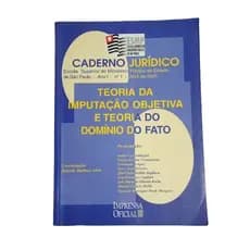 Livro Caderno Juridico - Teoria da imputação objetiva e Teoria do dominio do fato