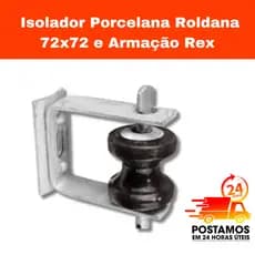 ISOLADOR ROLDANA PORCELANA 72X72 + ARMACAO REX 1X1 BAQUELITE