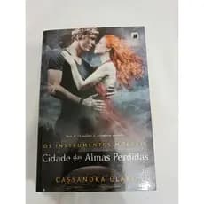Livro Cidade Das Almas Perdidas-4a Edição-ano 2013. (Usado)