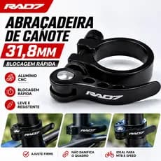 ABRAÇADEIRA DE CANOTE 31,8MM ALUMÍNIO MTB BIKE COM BLOCAGEM RÁPIDA RAD7