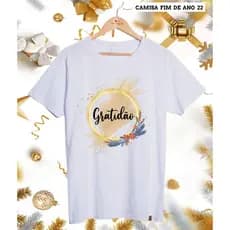 Camisa Personalizada Final de Ano Gratidão 2022 Camisa para Homem e Mulher