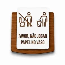 Placa Sinalização Banheiro Não Jogar Papel no Vaso em MDF Alto Relevo 25x15cm