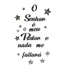 Adesivo Decorativo O Senhor é Meu Pastor e Nada Me Faltará Salmo 23