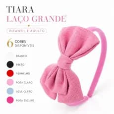 Tiara com Laço Grande | Infantil e Adulto | Diversas Cores