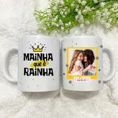 Caneca Personalizada Dia das Mães com frase e  Foto |Mainha que é rainha| Presente Criativo Pronta Entrega