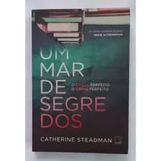 Livro: Um mar de segredos - Catherine Steadman