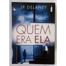 Livro: Quem Era Ela - JP Delaney