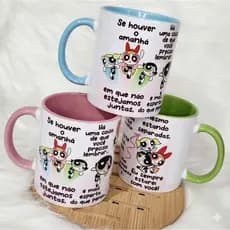 Caneca Personalizada Meninas Super Poderosas Amizade Porcelana Se Houver o amanhã Presente Amiga Filha Prima