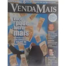 Venda Mais - Você pode lucrar mais - Ano 11 - Nº127 de Editora pela Quantum (2004)