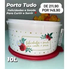 Tupperware Porta Tudo ( Felicidades e saúde para curtir e sorrir) 10L