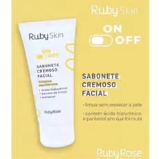 Sabonete Cremoso Facial RUBY ROSE LINHA RUBY SKIN ON-OFF
