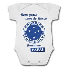 Body de Bebê Personalizado Cruzeiro Bom Gosto Vem de Berço Graças Ao Papai