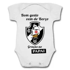 Body de Bebê Personalizado Vasco Bom Gosto Vem de Berço Graças Ao Papai