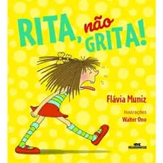 Rita, não grita! - Melhoramentos