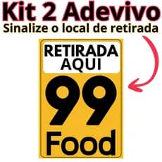 Adesivo PRIMIUM  99food. Retirada Aqui Kit 2 Adesivo personalizado 99FOOD DELIVERY ENTREGA