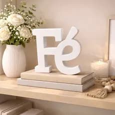Placa decorativa Fé- Decoração Cristã- FÉ - Decoração para painel. Decoração para a sala ou escritório.