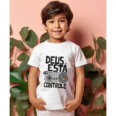 Camiseta Infantil Estampa Deus No Controle, camisa religiosa, camiseta gospel, camiseta cristã blusa