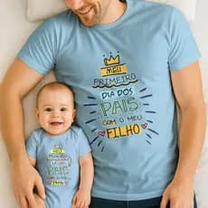 Kit Pai e Filho Meu Primeiro Dia dos Pais com Visual Alegre