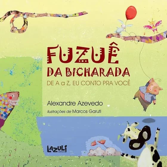 FUZUÊ DA BICHARADA