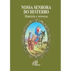Livro Nossa Senhora do Desterro - Religião Devocionarios