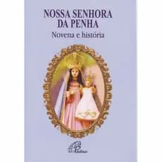 Livro Nossa Senhora da Penha: novena e história - Religião Devocionarios
