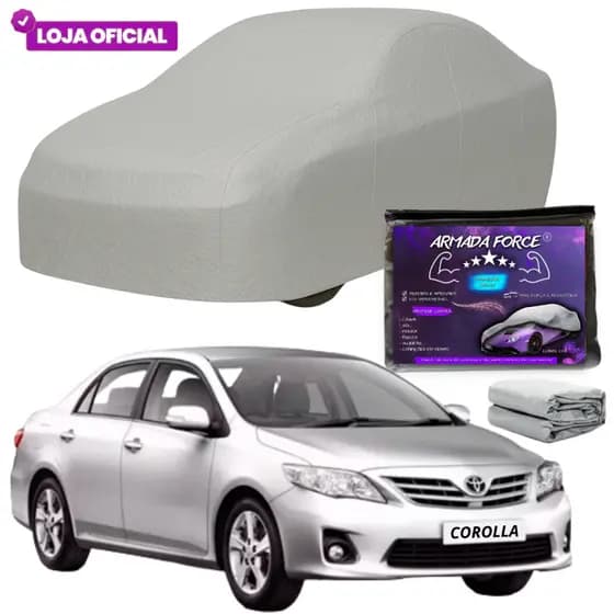 Capa Cobrir Carro COROLLA 100% Forrada Armada Force 100% Impermeável Forro Total Protege Sol Chuva