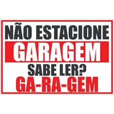 PLACA PVC NAO ESTACIONE GARAGEM