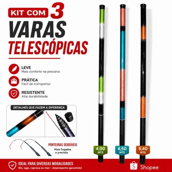 Kit 3 Varas Pesca Telescópica 4,00mts, 4.50mts e 5,40mts - fibra de vidro + 40% carbono - Pesca Pescaria Tilápia Piau