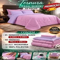 Kit Edredom Ternura Casal Queen Dupla Face 03 Peças Edredom + 2 Fronhas Várias Cores Promoção !