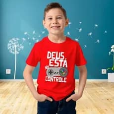 Camiseta Infantil Deus Está No Controle Católica Evangélica Louvor