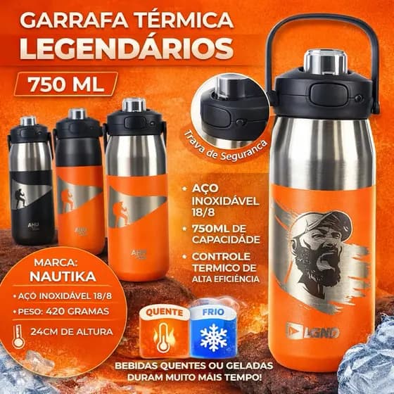 Garrafa Térmica Legendários 750ml NTKAço Inox 18/8 | Mantém Quente e Gelado | Anti Vazamento | para Trilhas e camping