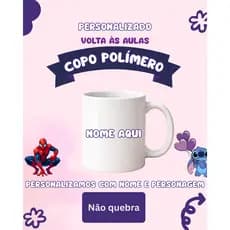 Copo personalizado - volta as aulas