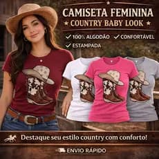 Camiseta Feminina Country Estampada Bota e Chapéu 100% Algodão Baby Look Moda Feminina