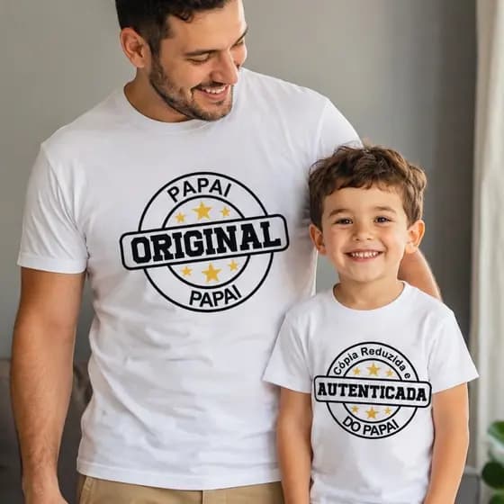 Kit Camisetas Pai e Filho Original e Autenticada do Papai – Tal Pai Tal Filho Família Combinando