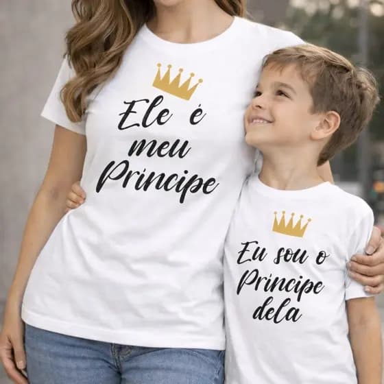 Kit Mãe e Bebê Look Combinando Príncipe Camiseta Adulto + Body Infantil Frases Ele é Meu Príncipe / Eu Sou o Príncipe