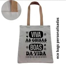 Bolsa 30x32  viva coisas Boas da Vida ecobag envio imediato