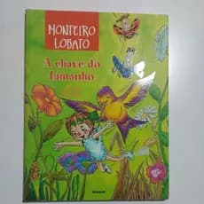 livro A chave do tamanho de Monteiro Lobato Ed Globinho