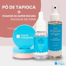 Pó de Tapioca + Super Escudo OU Fixador Maria Margarida | Monte seu Kit Produtos Maquiagem Spray Rosto Hidratante