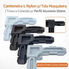Cantoneira L Nylon p/ Tela Mosqueteira | Trava e Conexão p/ Perfil Alumínio 25mm
