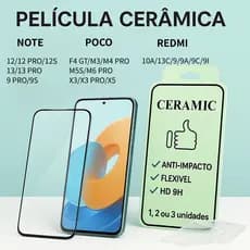 Película de Cerâmica Xiaomi Poco Redmi - Note 9 12 13 Pro X3 M5S 9A 9C - Anti-impacto Flexível