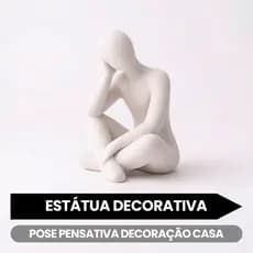Estátua Decorativa Pose Pensativa Decoração Casa