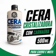 Cera Líquida Carnaúba 500ml – Tira Riscos, Realça Brilho e Repele Água para Carros