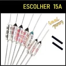 1 Fusível Térmico 15A  Escolher a Temperatura 85 95  121 130 133 135 142 167 172 192 216 240 Graus 250V Panela Elétrica